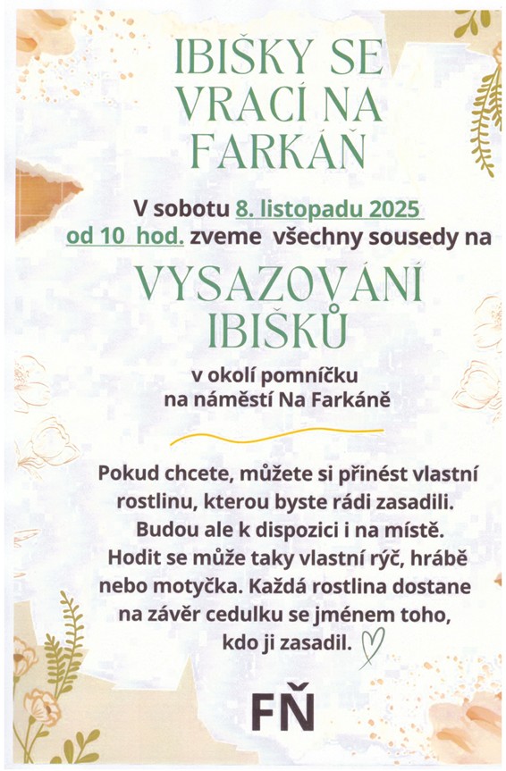 Ibišky se vrací na Farkáň